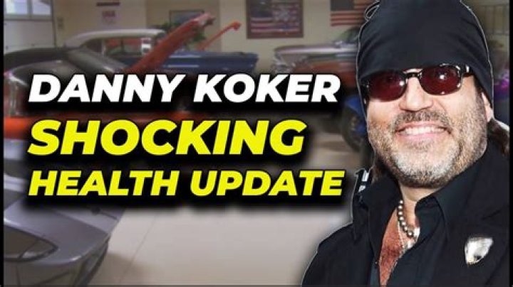 Danny Koker's Health Journey: Understanding His Illness
